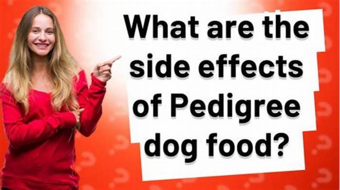 Is there any side effects of pedigree?